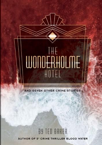 Cover image for The Wonderholme Hotel and seven other crime stories