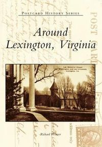 Cover image for Around Lexington, Virginia