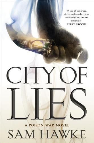 City of Lies: A Poison War Novel