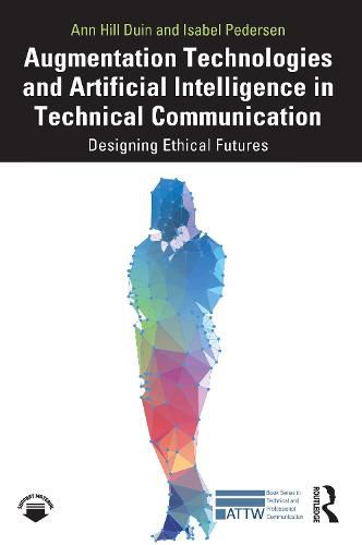 Cover image for Augmentation Technologies and Artificial Intelligence in Technical Communication