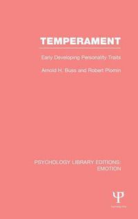 Cover image for Temperament: Early Developing Personality Traits