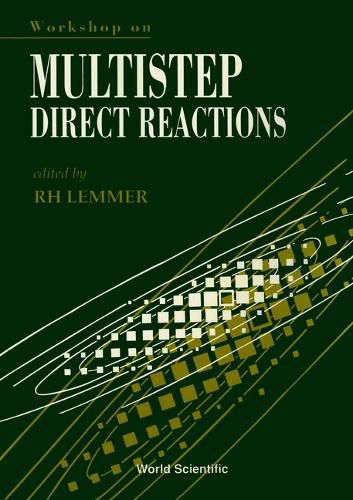 Cover image for Multistep Direct Reactions, Workshop On