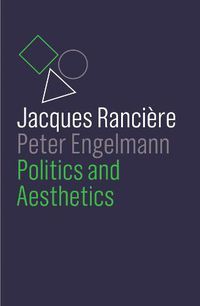 Cover image for Politics and Aesthetics