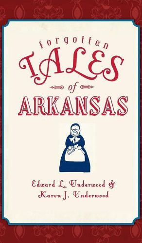 Cover image for Forgotten Tales of Arkansas