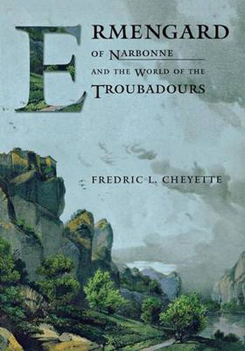 Cover image for Ermengard of Narbonne and the World of the Troubadours