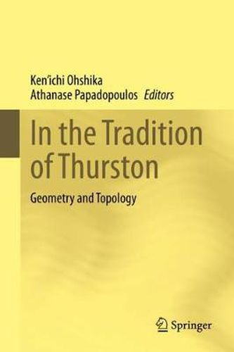 Cover image for In the Tradition of Thurston: Geometry and Topology
