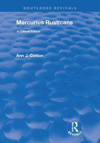 Cover image for Mercurius Rusticans: A Critical Edition