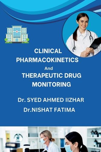 Cover image for Clinical Pharmacokinetics and Therapeutic Drug Monitoring