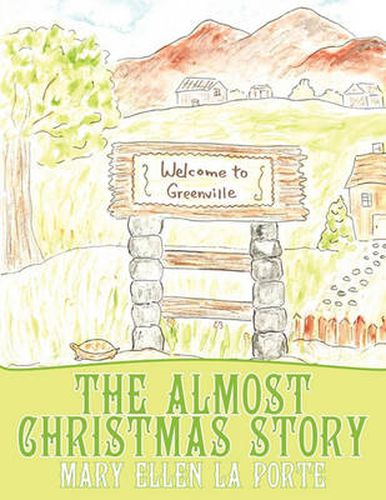 Cover image for The Almost Christmas Story