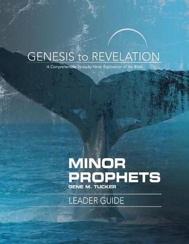 Cover image for Genesis to Revelation: Minor Prophets Leader Guide