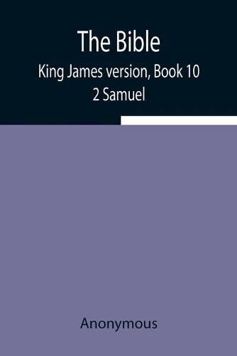 Cover image for The Bible, King James version, Book 10; 2 Samuel