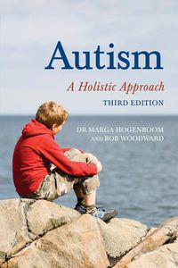 Cover image for Autism: A Holistic Approach