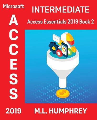 Cover image for Access 2019 Intermediate