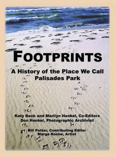 Cover image for Footprints: A History of the Place We Call Palisades Park (Limited)