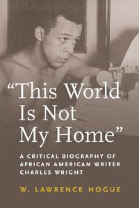 Cover image for This World Is Not My Home