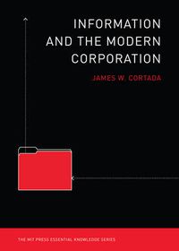 Cover image for Information and the Modern Corporation