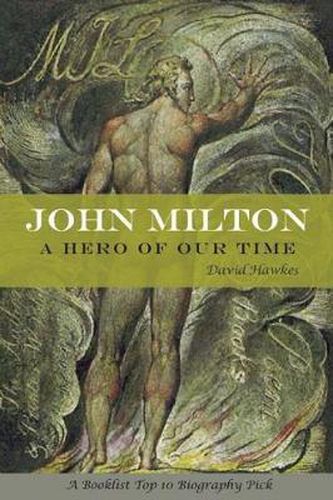 John Milton: A Hero of Our Time