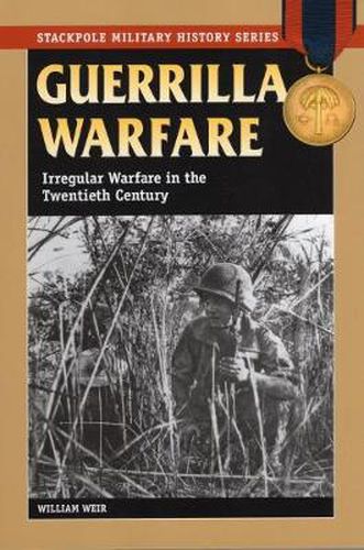 Cover image for Guerrilla Warfare: Irregular Warfare in the Twentieth Century