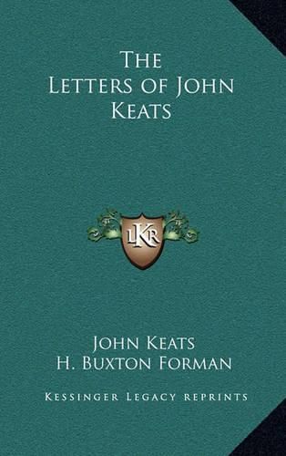 The Letters of John Keats