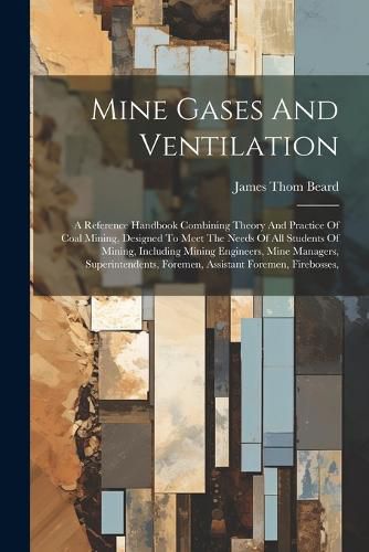 Cover image for Mine Gases And Ventilation