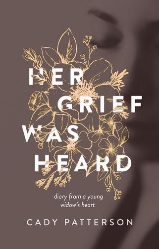 Cover image for Her Grief Was Heard