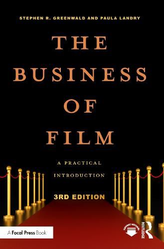 Cover image for The Business of Film: A Practical Introduction