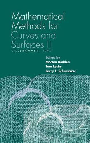 Cover image for Mathematicals Methods for Curves and Surfaces v. 2; Lillehammer, 1997