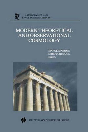 Cover image for Modern Theoretical and Observational Cosmology: Proceedings of the 2nd Hellenic Cosmology Meeting, held in the National Observatory of Athens , Penteli, 19-20 April 2001