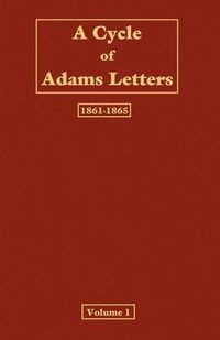 Cover image for A Cycle of Adams letters - Volume 1