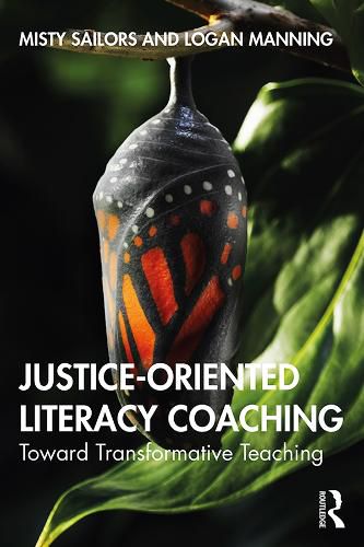 Cover image for Justice-Oriented Literacy Coaching: Toward Transformative Teaching