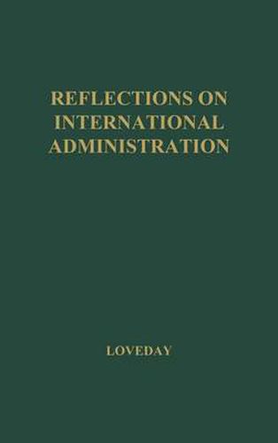 Reflections on International Administration