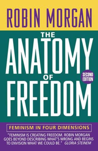 Cover image for Anatomy of Freedom: Feminism in Four Dimensions