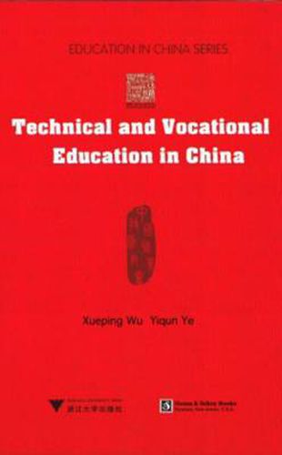 Cover image for Technical and Vocational Education in China