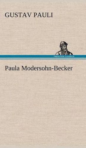 Cover image for Paula Modersohn-Becker