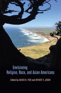 Cover image for Envisioning Religion, Race, and Asian Americans