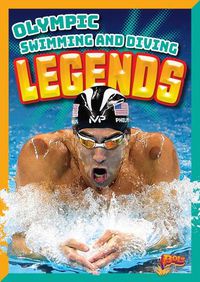 Cover image for Olympic Swimming and Diving Legends