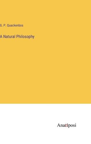 Cover image for A Natural Philosophy