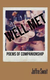 Cover image for Well Met: Poems of Companionship