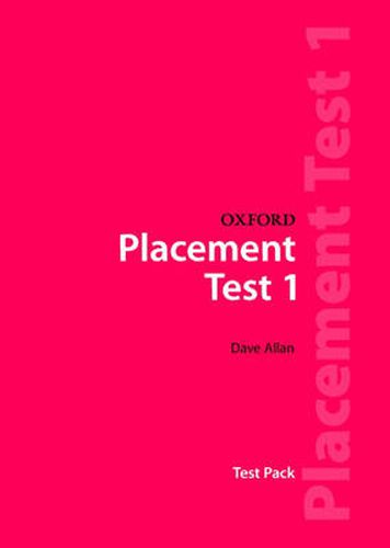 Cover image for Oxford Placement Tests 1: Test Pack