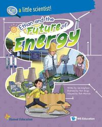 Cover image for Ethan And The Future Of Energy