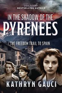 Cover image for In the Shadow of the Pyrenees