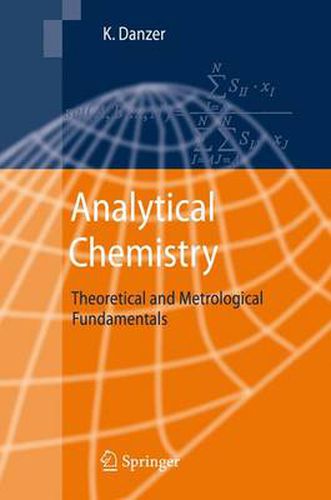 Cover image for Analytical Chemistry: Theoretical and Metrological Fundamentals