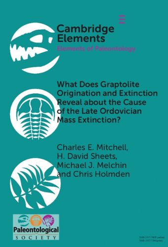Cover image for What Does Graptolite Origination and Extinction Reveal about the Cause of the Late Ordovician Mass Extinction?