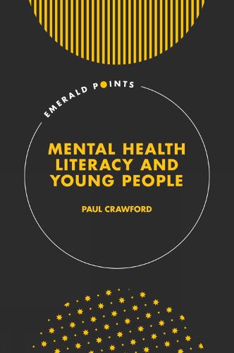 Cover image for Mental Health Literacy and Young People