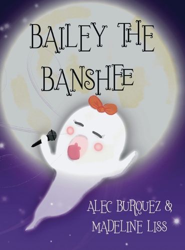 Bailey the Banshee