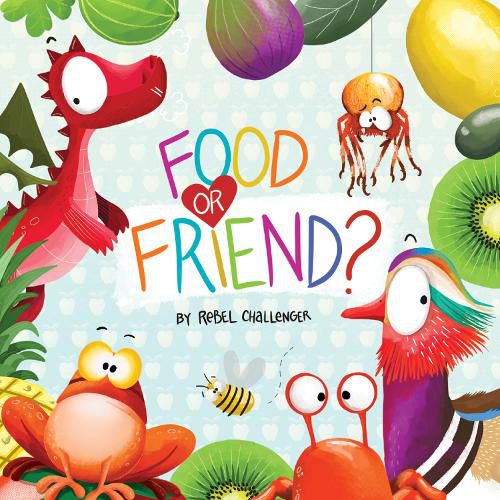 Cover image for Food or Friend?