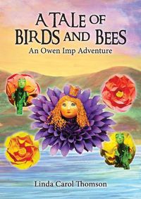 Cover image for A Tale of Birds and Bees