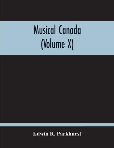 Cover image for Musical Canada (Volume X)
