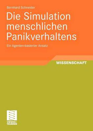 Cover image for Die Simulation Menschlichen Panikverhaltens: Ein Agenten-Basierter Ansatz