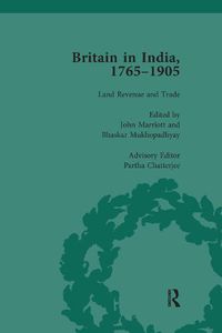 Cover image for Britain in India, 1765-1905, Volume II